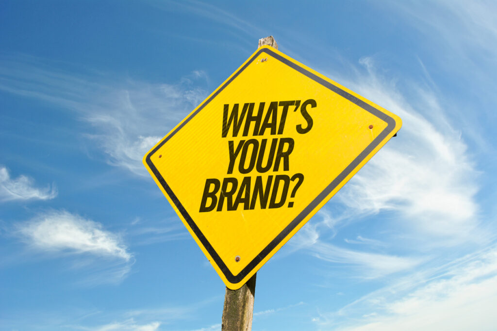 Whats Your Brand? road sign